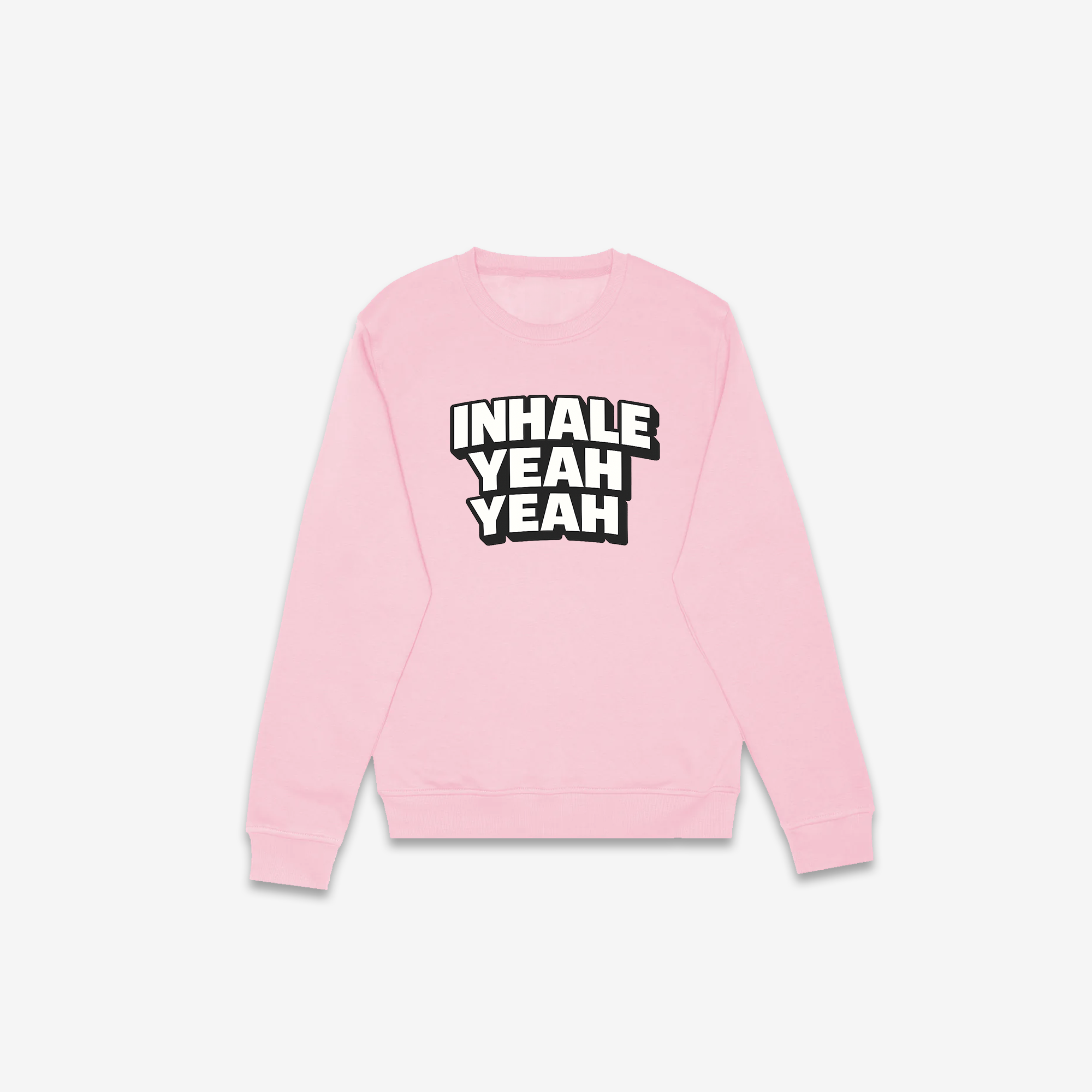 Inhale Yeah Yeah Crewneck