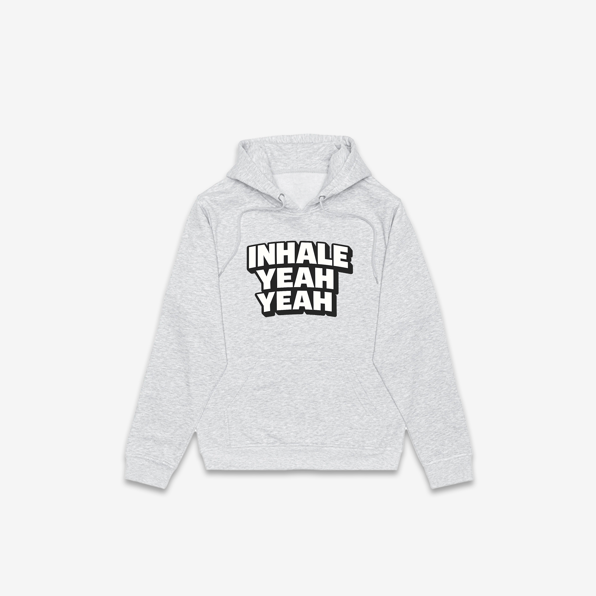 Inhale Yeah Yeah Hoodie