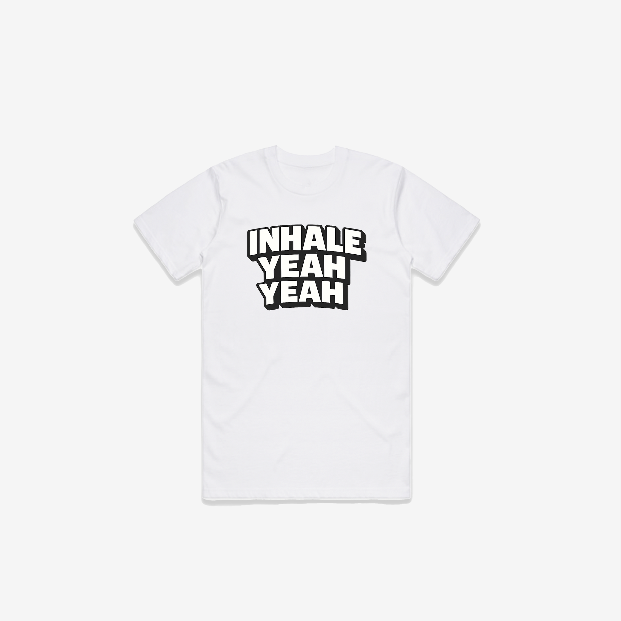 Inhale Yeah Yeah T-Shirt