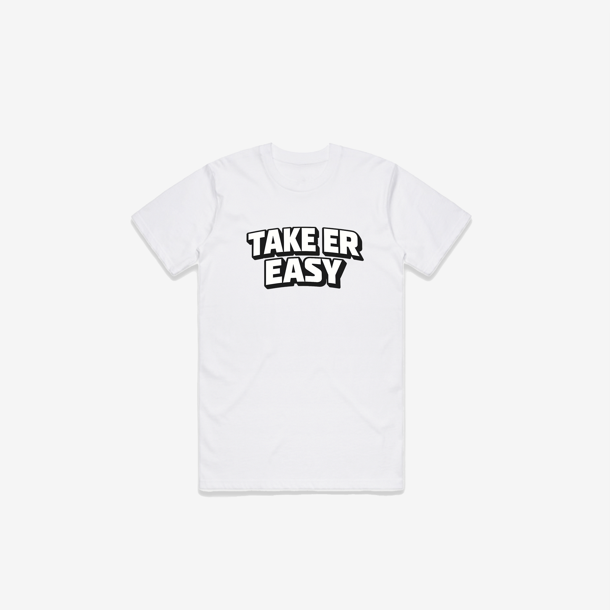 Take Er Easy T-Shirt