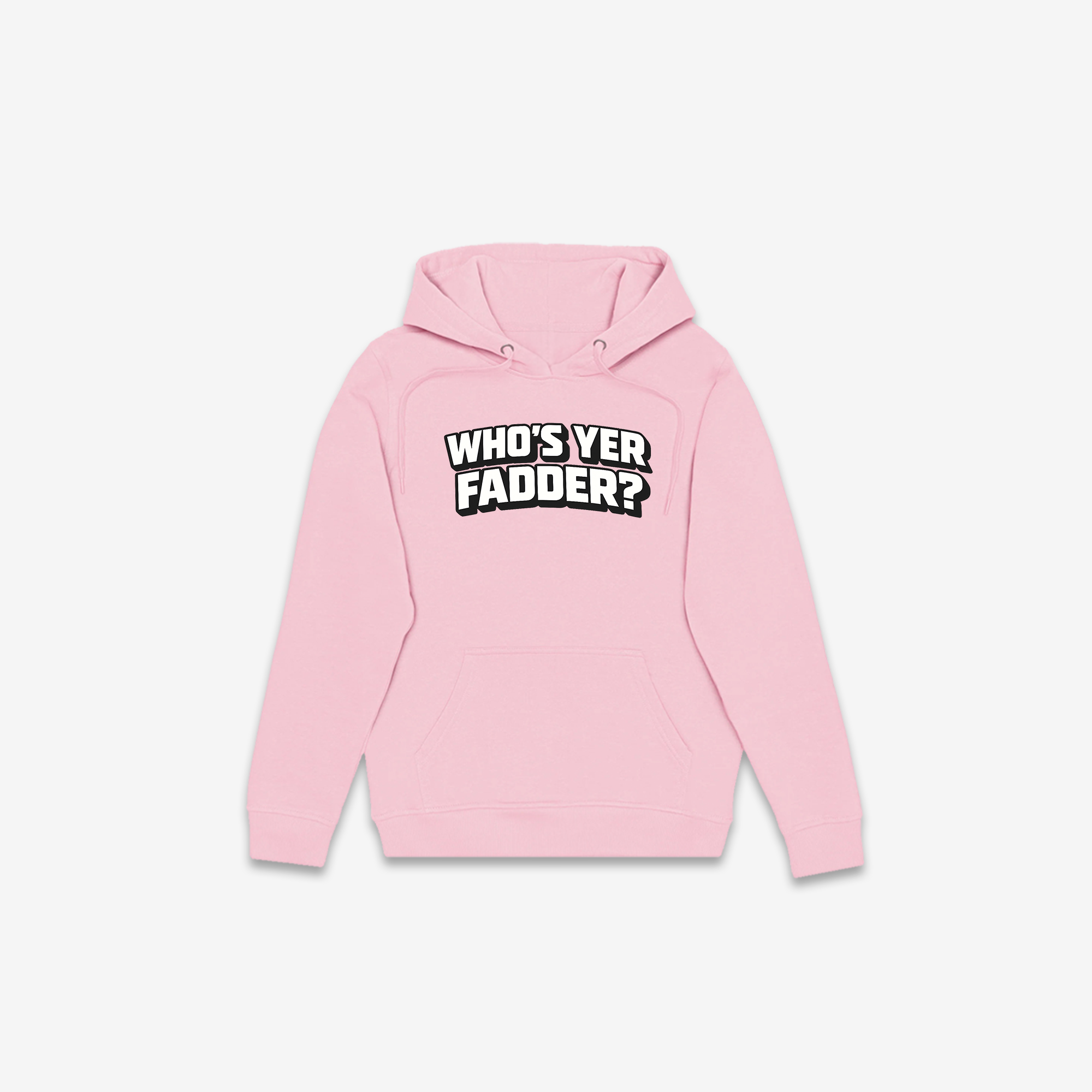 Who's Yer Fadder Hoodie
